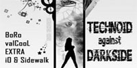  Technoid against Darkside